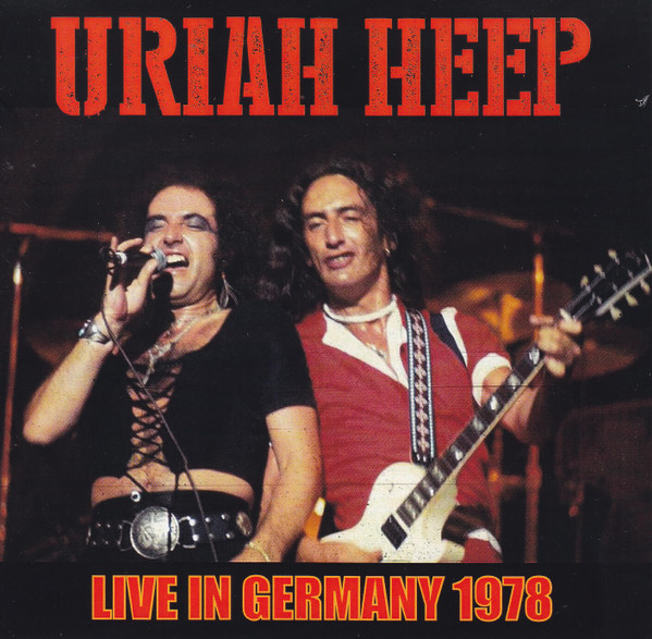 Uriah Heep – Live In Germany 1978 (2019, CDr) - Discogs