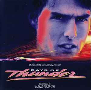 Days Of Thunder (Music From The Motion Picture) - Hans Zimmer
