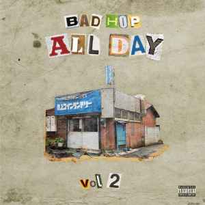 Bad Hop – Bad Hop All Day Vol.2 (2018, CD) - Discogs