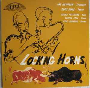 Joe Newman And Zoot Sims – Locking Horns (1988, Vinyl) - Discogs