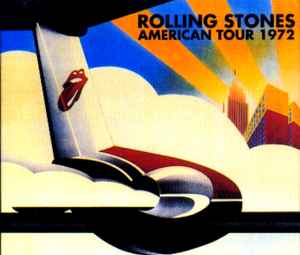 The Rolling Stones – American Tour 1972 (2001, Gold Discs, CD 