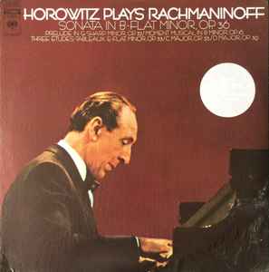 Vladimir Horowitz - Horowitz Plays Rachmaninoff