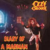 Ozzy Osbourne = オジー・オズボーン – Diary Of A Madman 