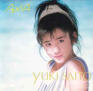 Yuki Saito = 斉藤由貴 – Axia (1985, CD) - Discogs