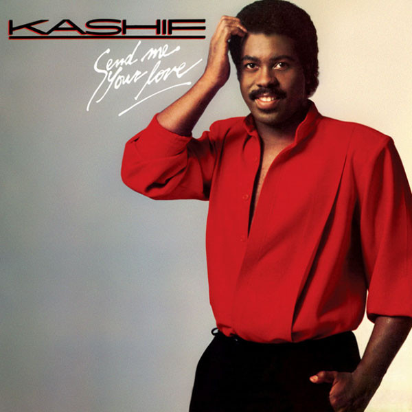 Kashif – Send Me Your Love (1984, Vinyl) - Discogs