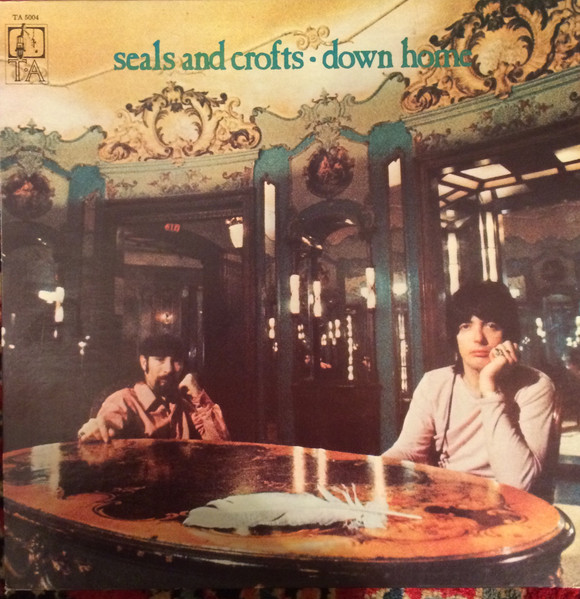 Seals And Crofts – Down Home (1970, Monarch Pressing, Vinyl