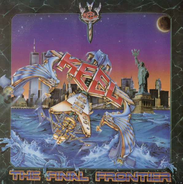 Keel – The Final Frontier (1986, Gloversville, Vinyl) - Discogs