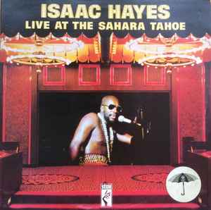 Isaac Hayes - Live At The Sahara Tahoe album cover