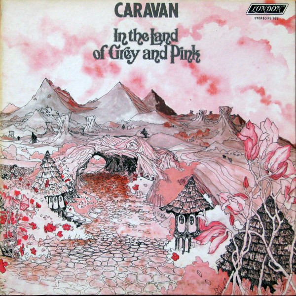 Caravan – In The Land Of Grey And Pink (1971, Brown/White Label