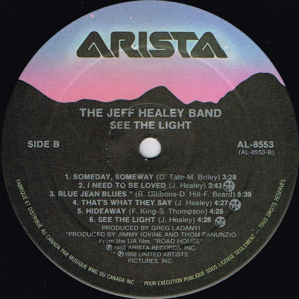 The Jeff Healey Band - See The Light | Arista (AL-8553) - 5