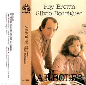 Silvio Rodríguez / Roy Brown Y Afrocuba – Arboles (1987, White Shell,  Cassette) - Discogs