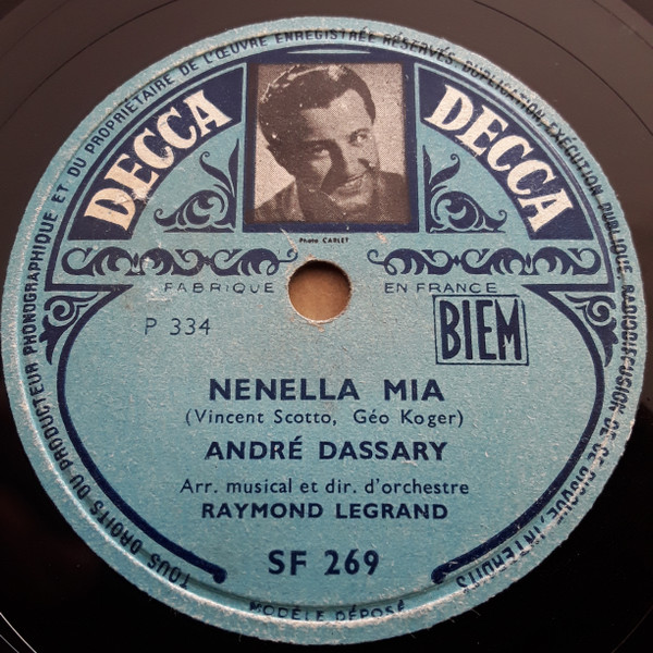 last ned album André Dassary Arr Musical Et Dir D'orchestre Raymond Legrand - La Chanson Du Cow boy Nenella Mia