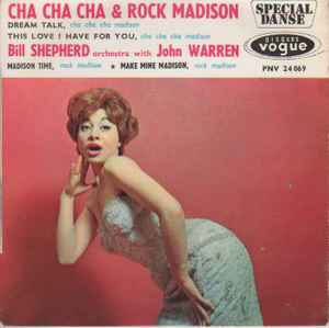 Bill Shepherd Orchestra With John Warren Cha Cha Cha Rock