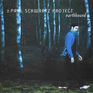 Paul Schwartz - Earthbound