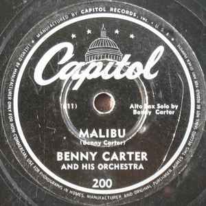 Benny Carter And His Orchestra - Malibu / I Surrender Dear