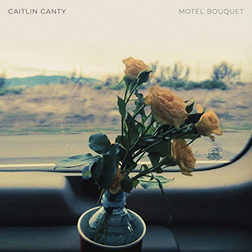 Caitlin Canty – Motel Bouquet (2018, Vinyl) - Discogs