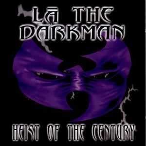 La The Darkman - Heist Of The Century album cover