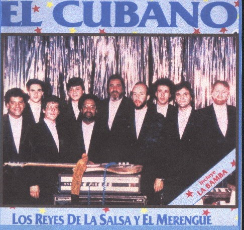 El Cubano De América – Los Reyes de la Salsa y El Merengue (1987