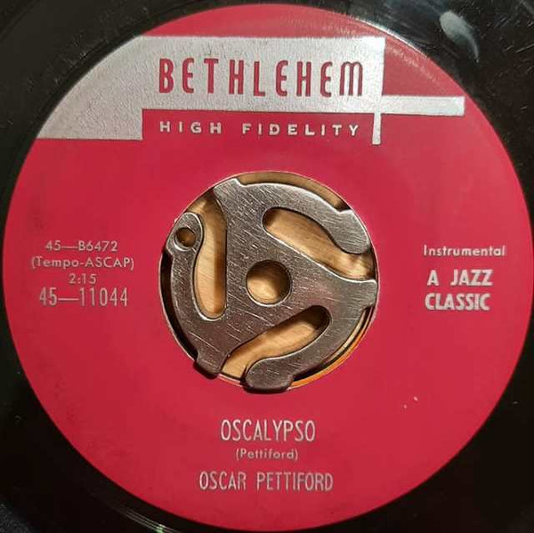Oscar Pettiford – Oscalypso / Another One (1959, Vinyl) - Discogs