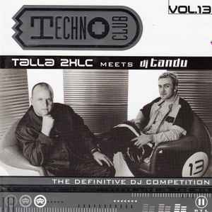 Talla 2XLC - Techno Club Vol.13