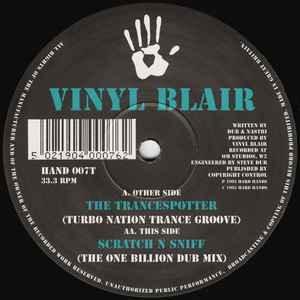 Vinyl Blair - The Trancespotter / Scratch N Sniff