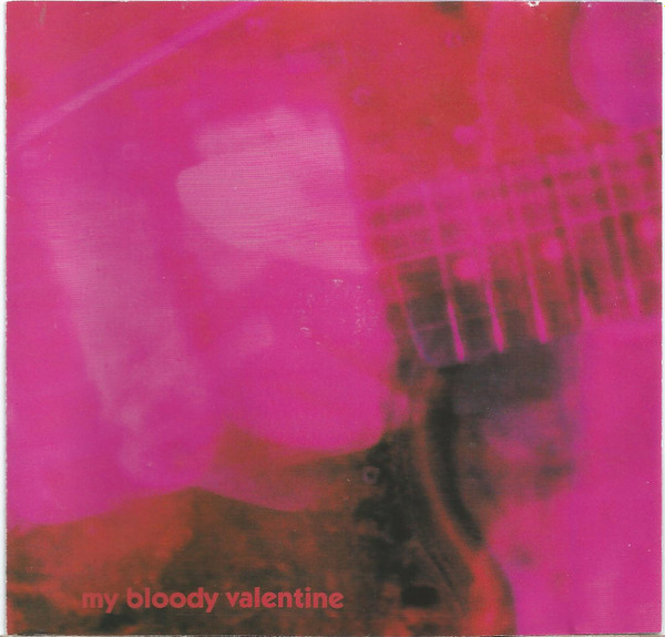 My Bloody Valentine – Loveless (CD) - Discogs