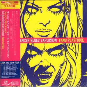 The Jon Spencer Blues Explosion - Fang Plastique
