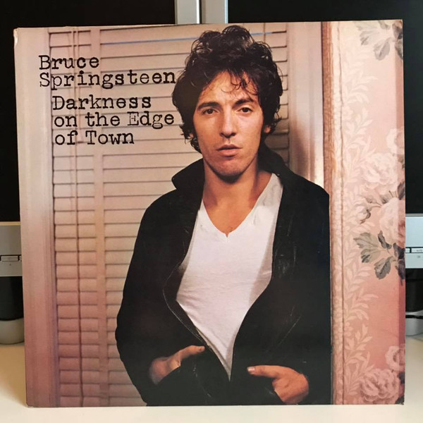 BRUCE SPRINGSTEEN: DARKNESS ON THE EDGE OF TOWN SOMETHING IN THE