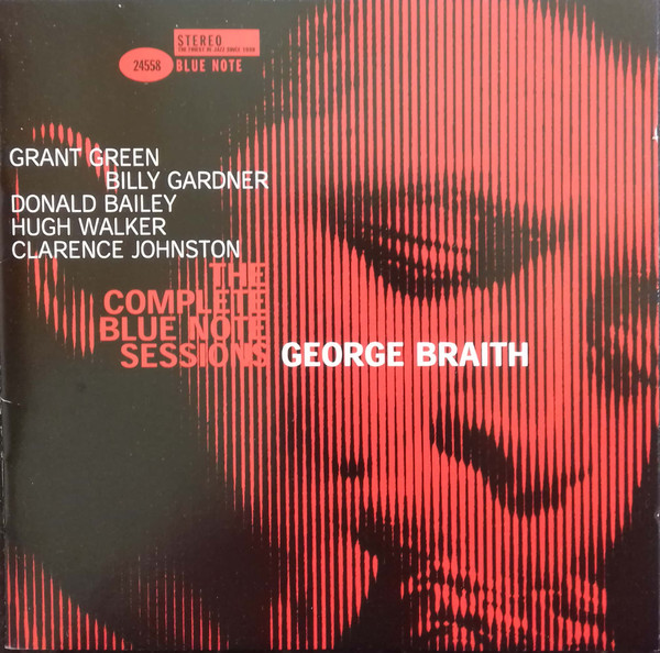 George Braith – The Complete Blue Note Sessions (2001, CD) - Discogs