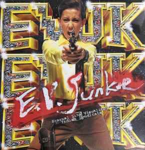 E.V.Junkie (2003, CD) - Discogs