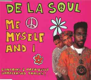 De La Soul - Me Myself And I album cover