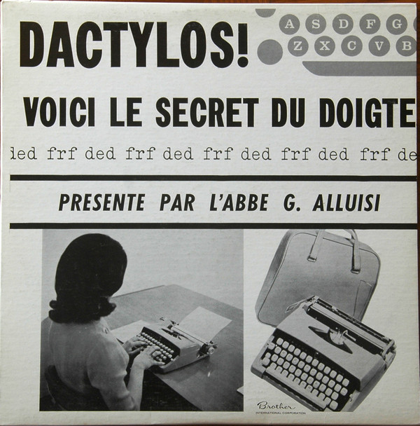 Abbé G. Alluisi - Dactylos ! Voici Le Secret Du Doigté | Brother International Corporation (none)