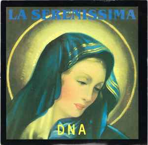 DNA - La Serenissima album cover