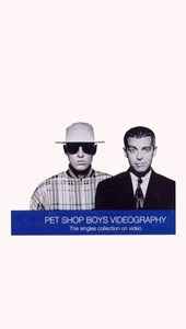 Pet Shop Boys - Videography (The Singles Collection On Video) album cover