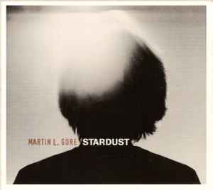 Martin L. Gore - Stardust album cover