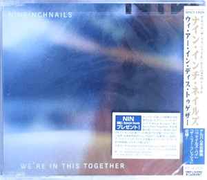 Nine Inch Nails - We're In This Together album cover
