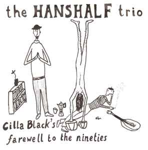 Hanshalf Trio - Cilla Black's Farewell To The Nineties album cover