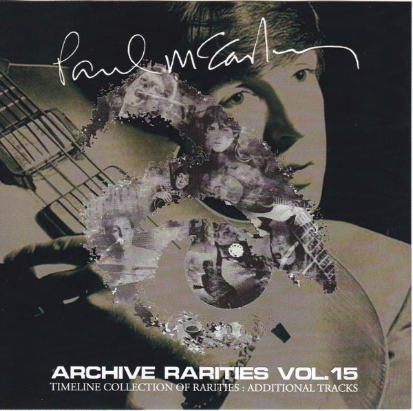 Paul McCartney – Archive Rarities Volume 15 (2013, CDr) - Discogs