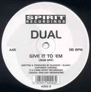 Dual - Give It To 'Em album cover