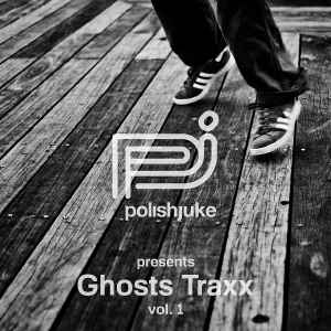 Various - Ghosts Traxx Vol. 1 album cover