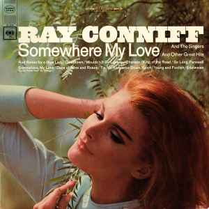 Somewhere My Love - Ray Conniff And The Singers