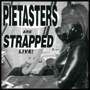 The Pietasters - Strapped Live!
