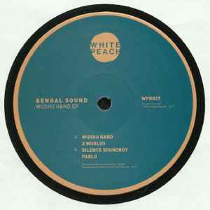 Wushu Hand EP - Bengal Sound