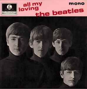 The Beatles - All My Loving album cover