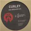 Curley - Axe Breaker E.P.