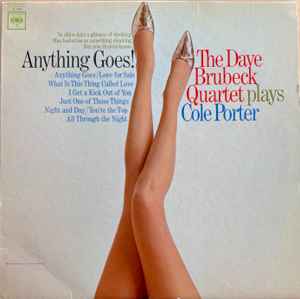 The Dave Brubeck Quartet - Anything Goes! The Dave Brubeck Quartet Plays Cole Porter album cover