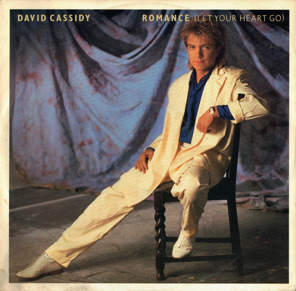 David Cassidy – Romance (Let Your Heart Go) (1985, Vinyl) - Discogs