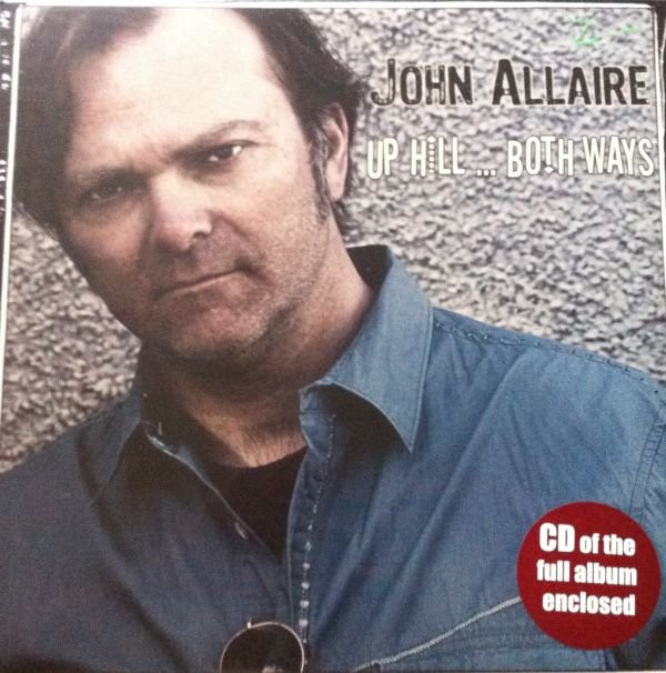 Album herunterladen John Allaire - Up Hill Both Ways