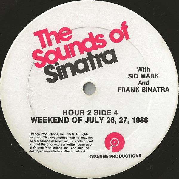 baixar álbum Sid Mark And Frank Sinatra - The Sounds Of Sinatra Weekend Of July 26 27 1986