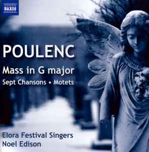 Francis Poulenc - Mass In G Major • Sept Chansons • Motets album cover